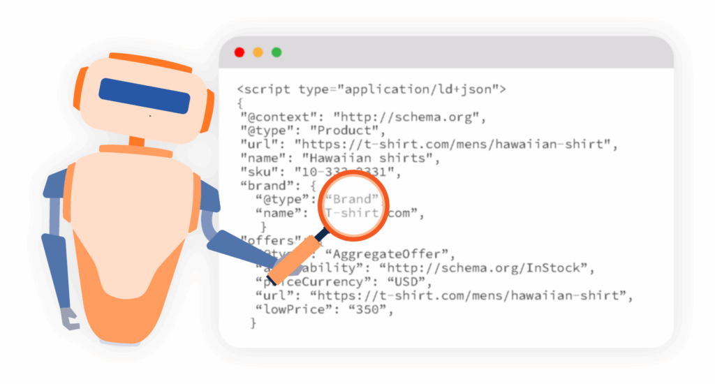 AI systems are increasingly able to parse structured data formats like JSON-LD.
